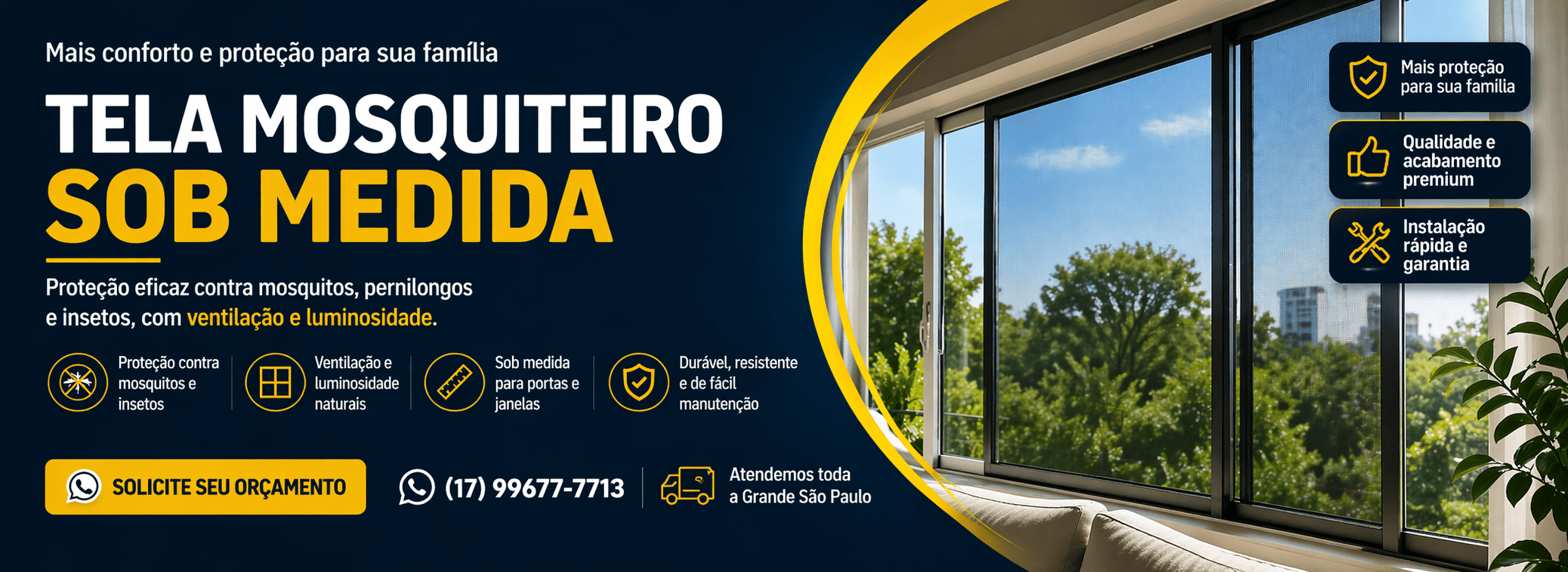 Banner Tela Mosquiteiro Protecao Familia Evolution